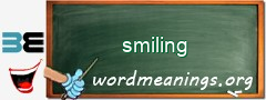 WordMeaning blackboard for smiling